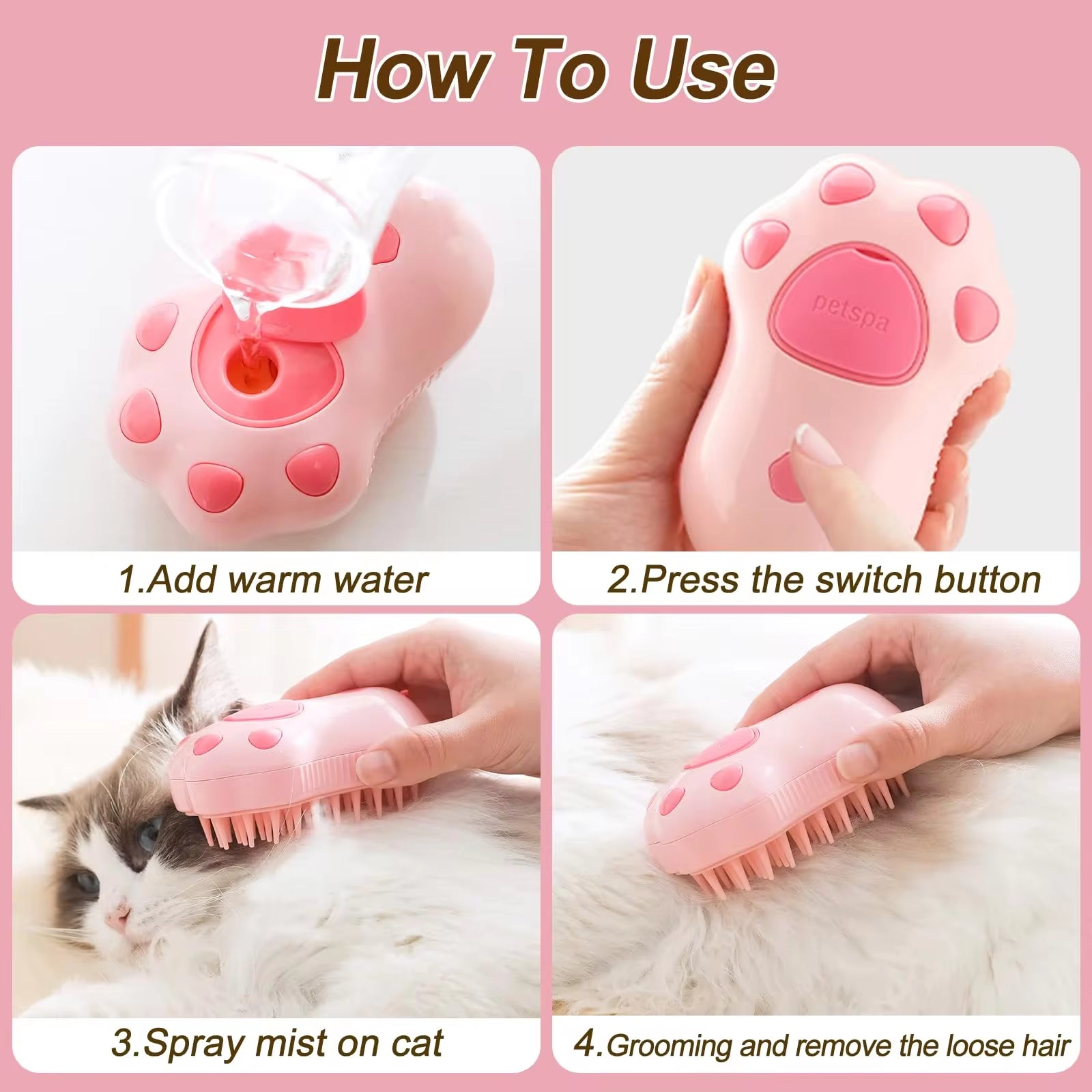 Steaming cat brush. Easy hair removal with massage like texture and feel.