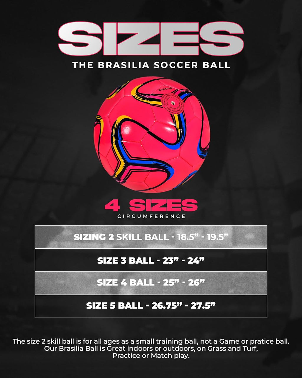 Brasilia Soccer Ball Size 5, 4, 3 & 2