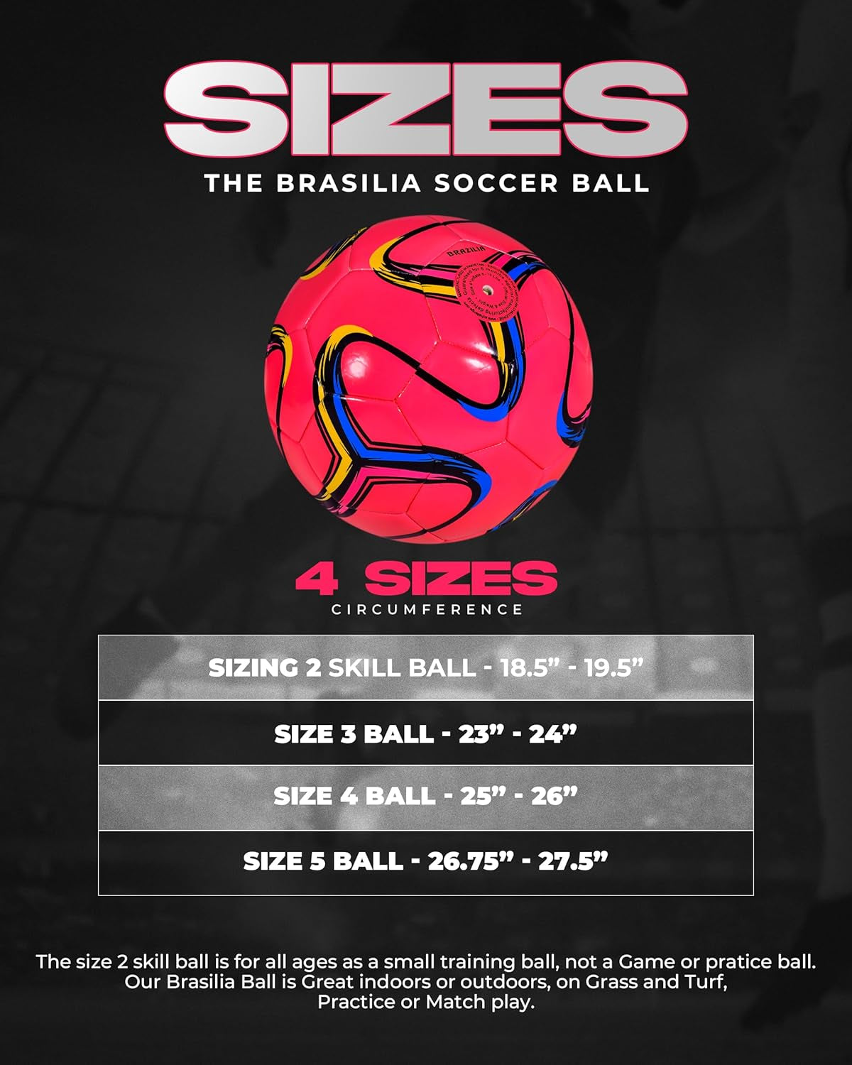 Brasilia Soccer Ball Size 5, 4, 3 & 2